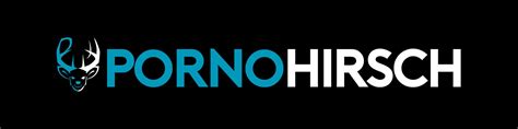 pornos hier|PORNOHIRSCH.net